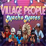 Village People® Macho Moves